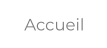 Accueil