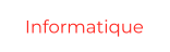 Informatique