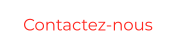 Contactez-nous